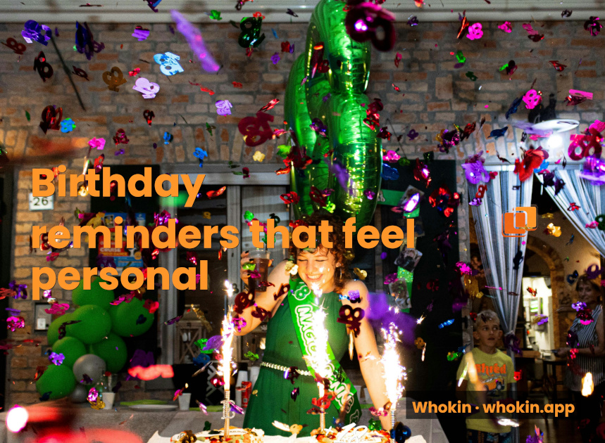 Birthday Reminders That Actually Feel Personal