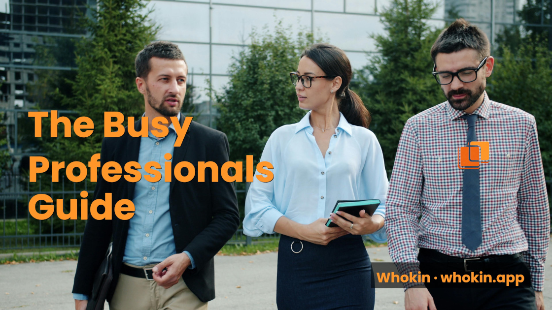 The Busy Professional's Guide to Not Losing the People Who Matter