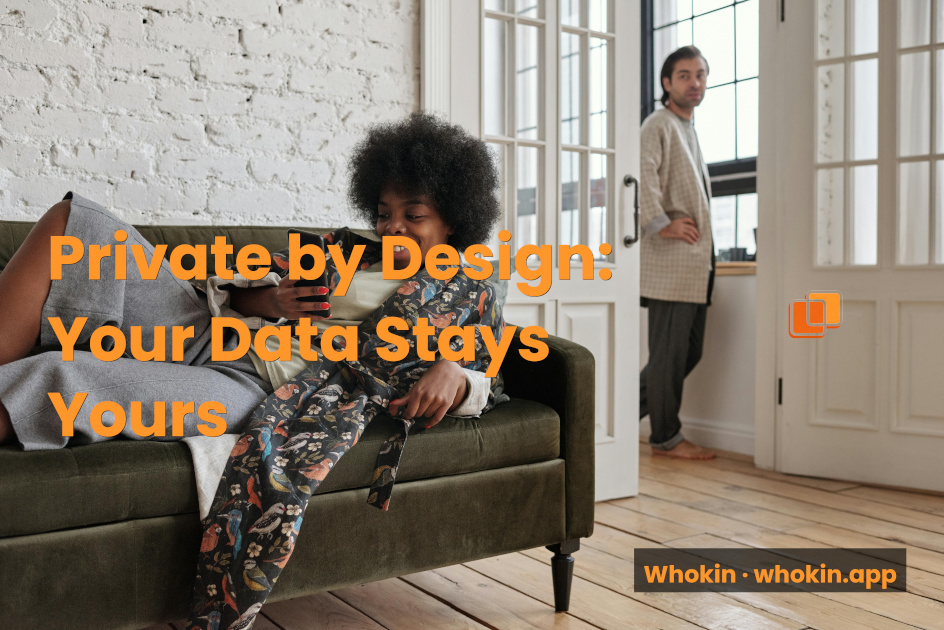 Private by Design: Why Your Most Personal Data Shouldn't Live on a Server